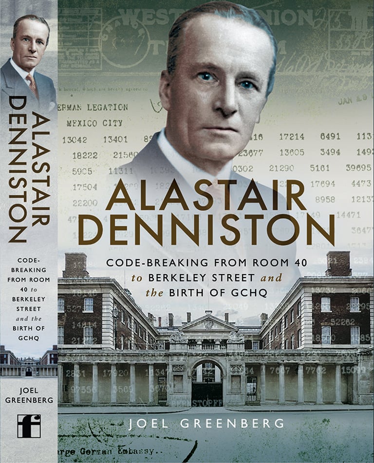 Front jacket cover of book, showing Denniston, and the front of the Old Admiralty building in London