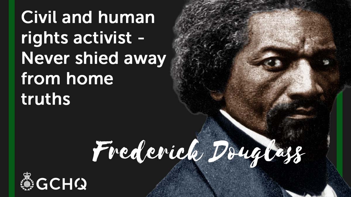 a portrait of Frederick Douglass alongside his name and the description from Scott - civil & human rights activist - never shied away from hard truths. Surrounded by a green box.
