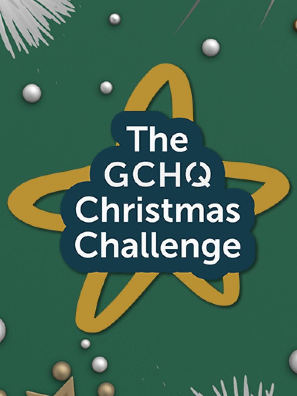The GCHQ Christmas Challenge logo on a green background surrounded by baubles and tinsel